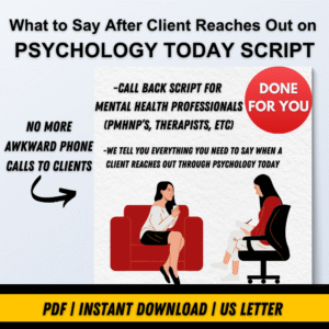PSYCHOLOGY TODAY CALLBACK SCRIPT | What to Say After a Client Contacts You on Psychology Today