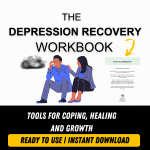 DEPRESSION RECOVERY WORKBOOK