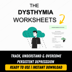 DYSTHYMIA WORKSHEETS
